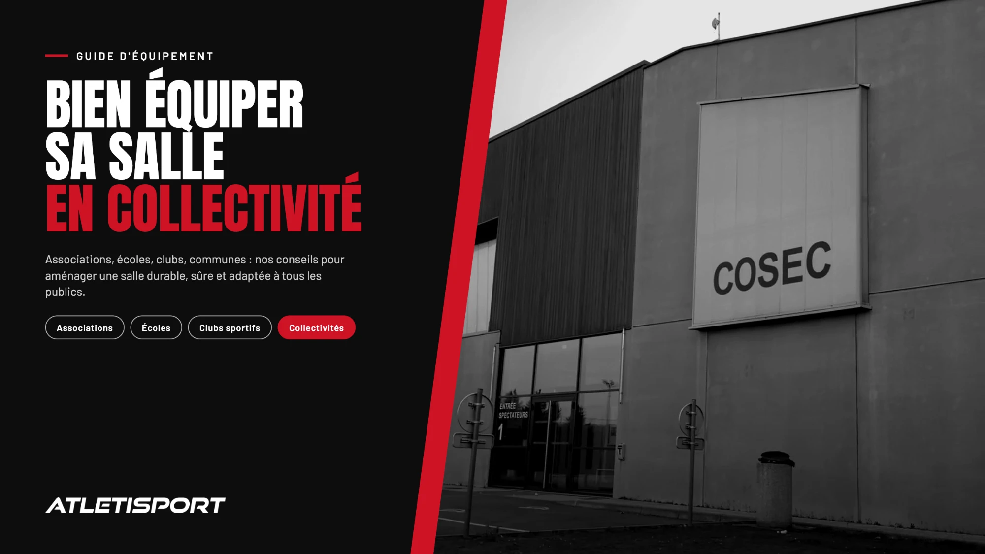 Bien équiper sa salle en collectivité : guide Atletisport, avec la façade du COSEC de Saint-Mihiel