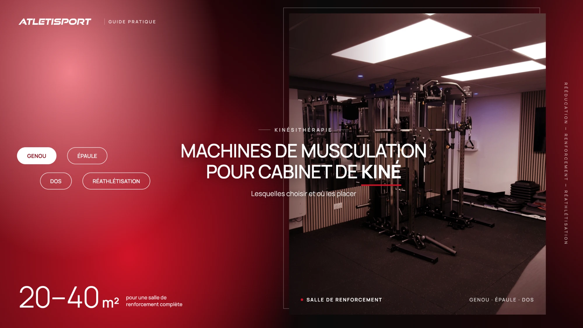 Machines de musculation pour cabinet de kiné : guide pratique Atletisport, avec une salle de renforcement équipée