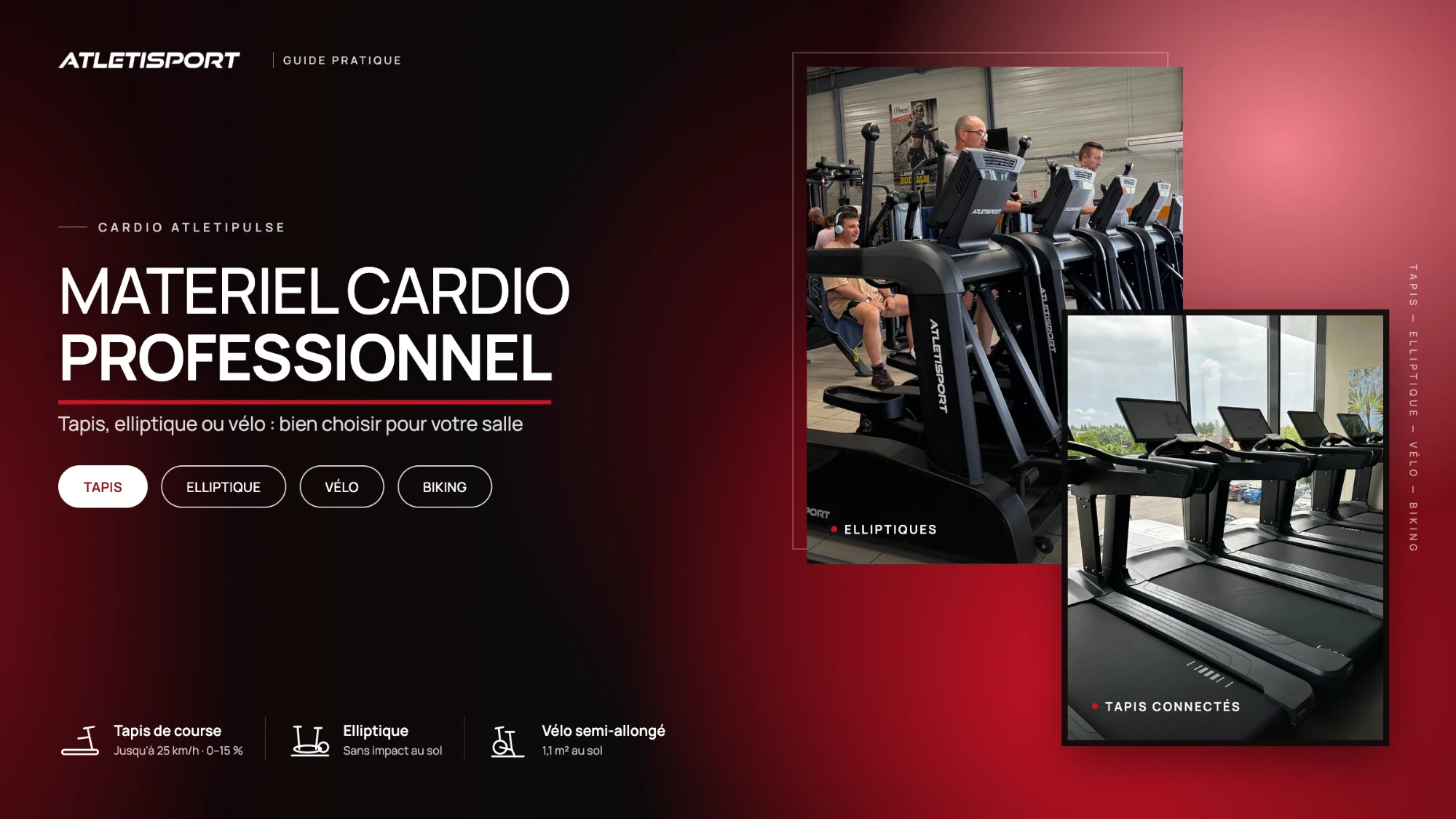 Matériel cardio professionnel : guide pratique Atletisport, avec des elliptiques et des tapis connectés Cardio AtletiPulse en salle